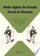 Libro Siete siglos de fraude fiscal en Europa