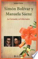 Libro Simon Bolivar y Manuela Saenz