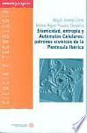 Libro Sismicidad, entropía y Autómatas Celulares: patrones sísmicos de la Península Ibérica