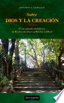 Libro Sobre Dios y la creación
