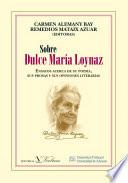 Libro Sobre Dulce María Loynaz