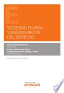 Libro Sociedad Plural y nuevos retos del Derecho