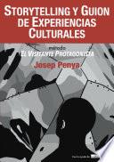 Libro Storytelling y Guion de Experiencias Culturales