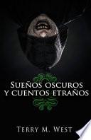 Libro Sueños oscuros y cuentos extraños