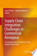 Libro Supply Chain Integration Challenges in Commercial Aerospace