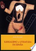 Libro Surrealismo y literatura en España