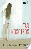 Libro Tan nosotros