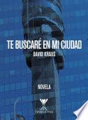 Libro Te buscaré en mi ciudad