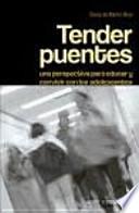 Libro Tender puentes