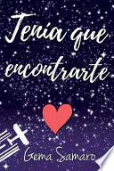 Libro Tenía Que Encontrarte