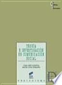 Libro Teoría e investigación en comunicación social