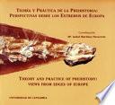 Libro Teoría Y Práctica de la Prehistoria
