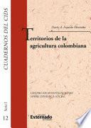 Libro Territorios de la agricultura colombiana