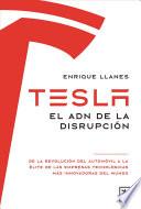 Libro Tesla. El ADN de la disrupción