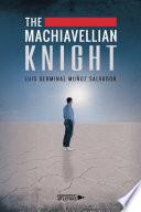 Libro The Machiavellian Knight