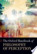 Libro The Oxford Handbook of Philosophy of Perception