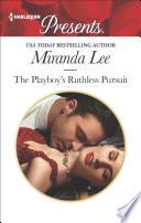 Libro The Playboy's Ruthless Pursuit