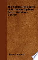 Libro The 'Summa Theologica' of St. Thomas Aquinas: Part 1, Questions L-LXXIV