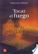 Libro Tocar el fuego