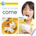 Libro Todo el mundo come