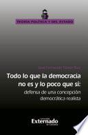 Libro Todo lo que la democracia no es y lo poco que si