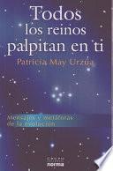 Libro Todos los reinos palpitan en ti