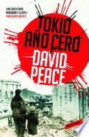 Libro Tokio, año cero (Trilogía de Tokio 1)
