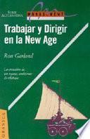 Libro Trabajar y Dirigir en la New Age