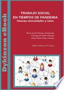 Libro Trabajo social en tiempos de pandemia. Nuevas necesidades y retos.