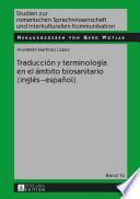 Libro Traducción y Terminología en el ámbito Biosanitario (Inglés-Español)