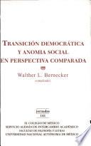 Libro Transición democrática y anomia social en perspectiva comparada