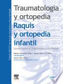 Libro Traumatología y ortopedia. Raquis y ortopedia infantil
