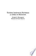 Libro Treinta inmensas fortunas y cómo se hicieron