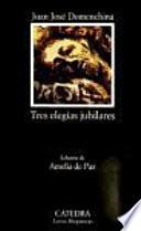 Libro Tres elegías jubilares