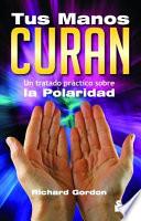 Libro Tus manos curan