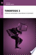 Libro TVMorfosis 3