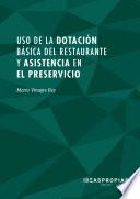 Libro UF0058 Uso de la dotación básica del restaurante y asistencia en el preservicio