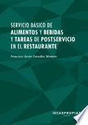 Libro UF0059 Servicio básico de alimentos y bebidas y tareas de postservicio en el restaurante