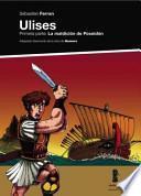 Libro Ulises: Primera Parte: La Maldicion de Poseidon