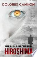 Libro Un alma recuerda Hiroshima