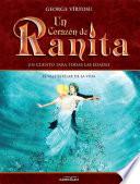 Libro Un Corazón de Ranita. 3° volumen. El vals estelar de la vida