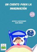 Libro Un cuento para la imaginación