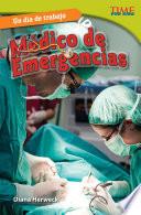 Libro Un día de trabajo: Médico de emergencias