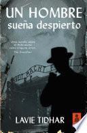 Libro Un hombre sueña despierto