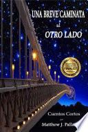 Libro Una Breve Caminata a el Otro Lado
