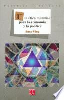 Libro Una ética mundial para la economía y la política