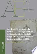 Libro Una Historia Densa de la Anarquía Postindependiente