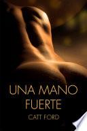 Libro Una Mano Fuerte