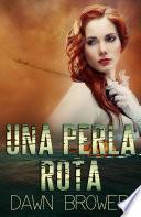 Libro Una Perla Rota