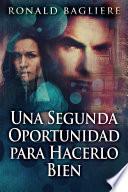 Libro Una Segunda Oportunidad para Hacerlo Bien